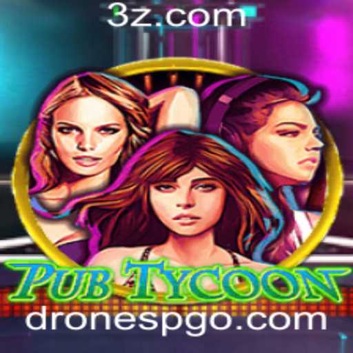 Descubra o Fascinante Mundo de PubTycoon com DronesPG